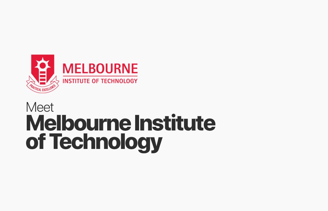 Meet Melbourne Institute of Technology