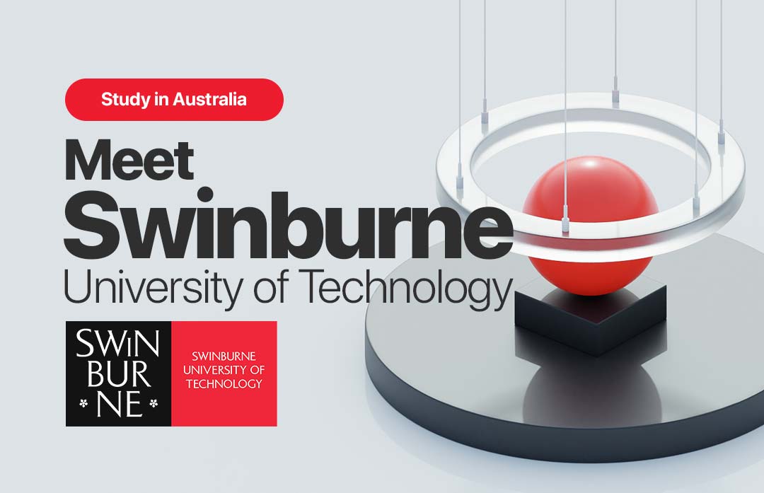 Meet Swinburne University of Technology